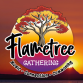 Flametree Gathering
